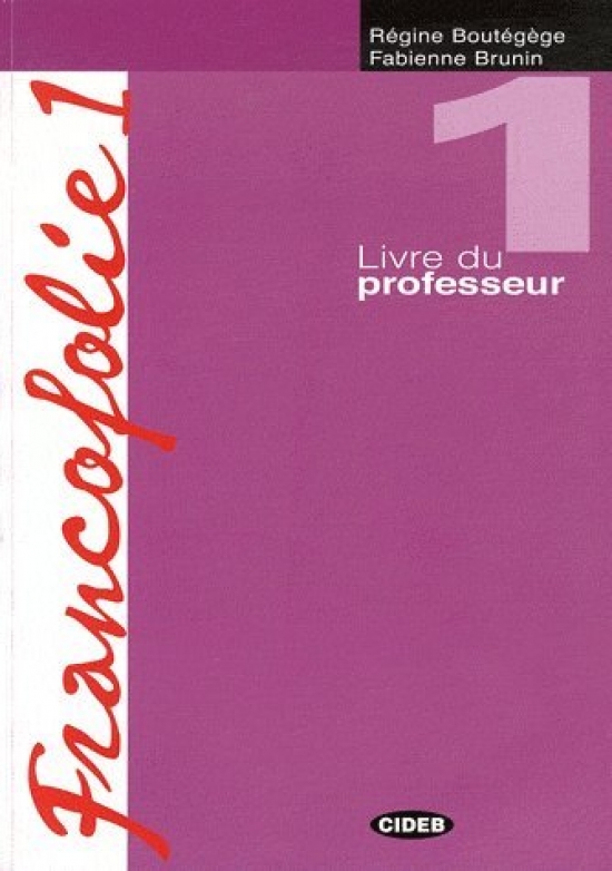 Boutegege Regine, Brunin Fabienne Francofolie 1 Livre du professeur 