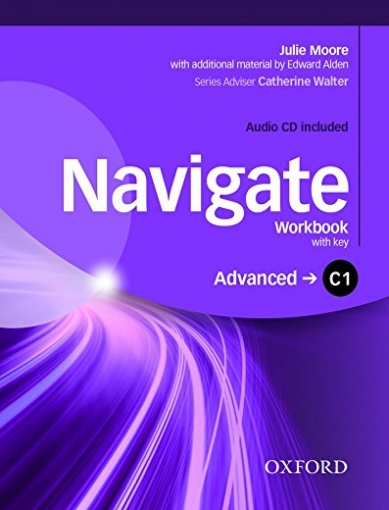 Moore Julie, Alden Edward Navigate: C1 Advanced: Workbook 