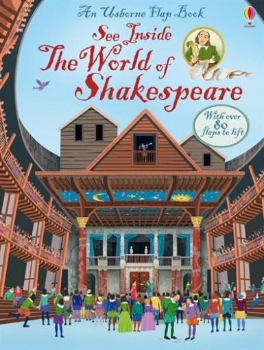 Jones, Rob Lloyd See Inside the World of Shakespeare 