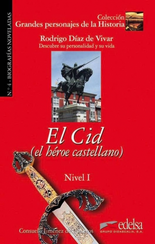 Jimenez de Cisneros El Cid (El Heroe Castellano) 