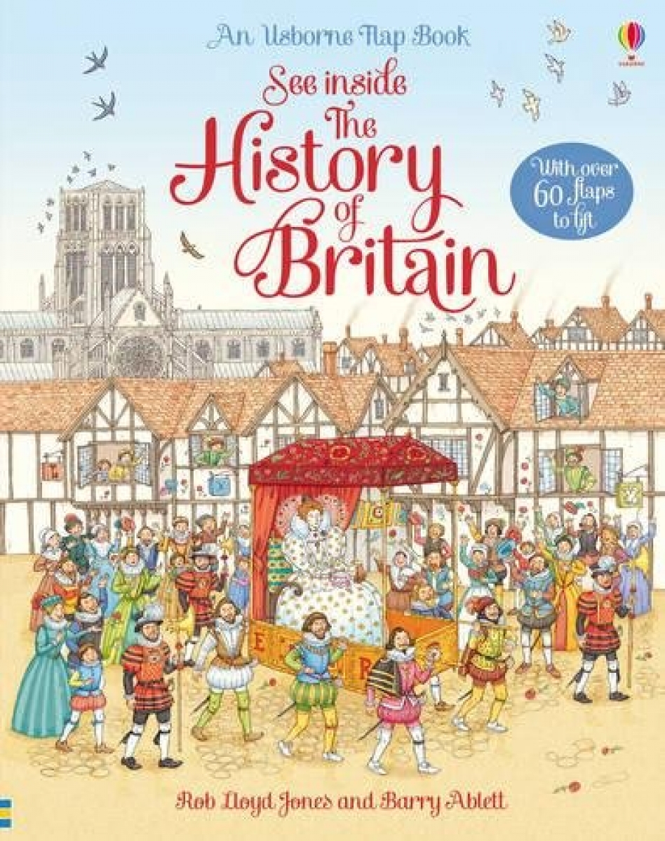 Lloyd J.R. See Inside History of Britain. Board book 