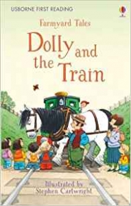 Amery Heather Farmyard Tales: Dolly and the Train 