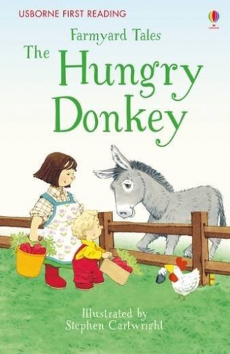Amery Heather Farmyard Tales: the Hungry Donkey 