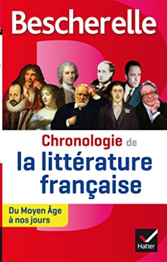 Collectif Bescherelle, Chronologie de la litterature francaise 