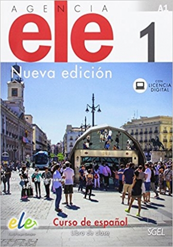 Gil-Toresano Manuela et al. Agencia ELE 1. New Edition Libro del alumno + @ 