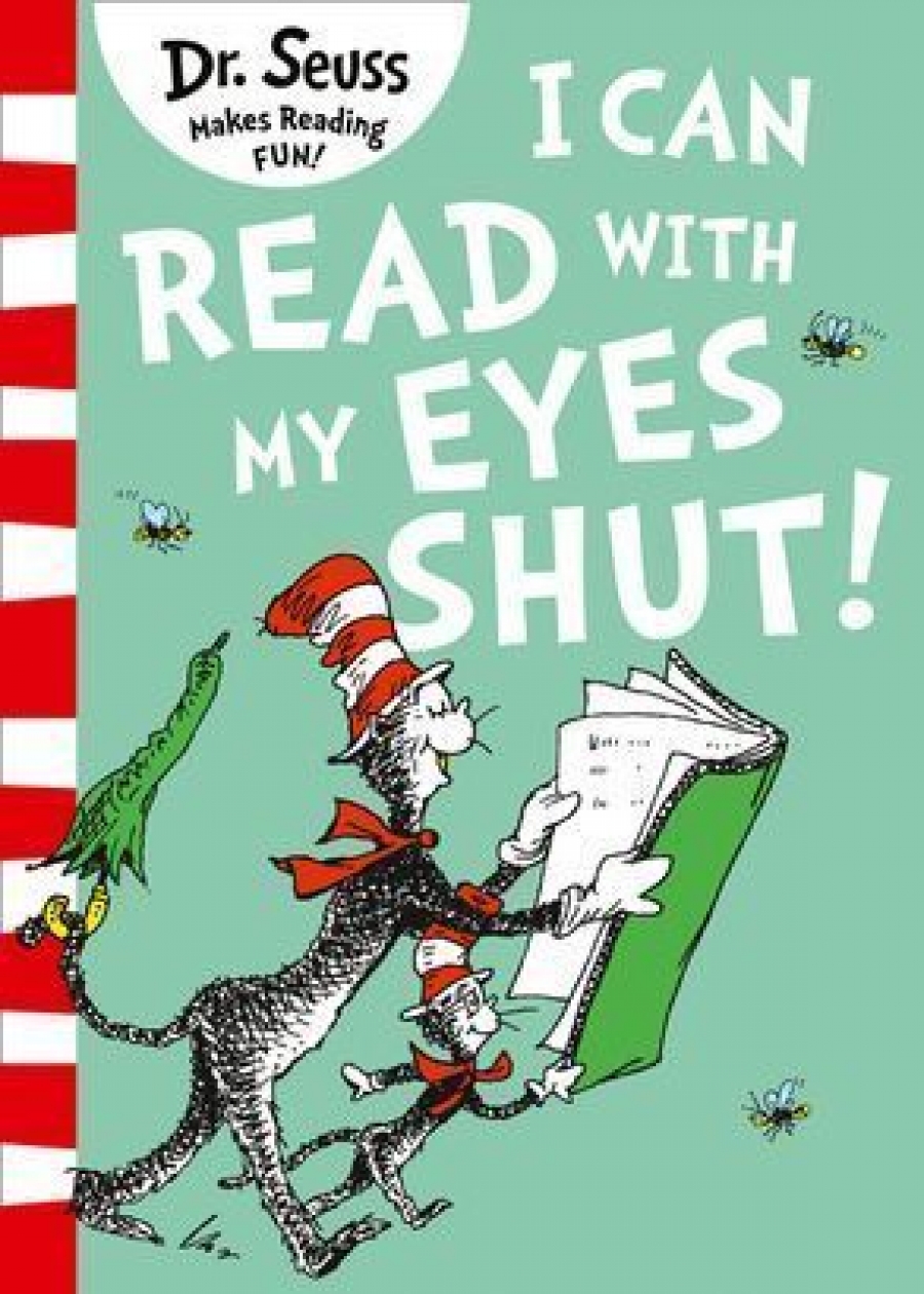 Dr. Seuss, Illustrated by Dr. Seuss I Can Read With My Eyes Shut 