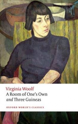 Woolf Virginia A Room of One's Own and Three Guineas 