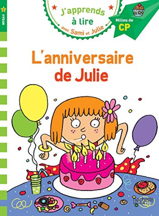 Massonaud E. L'anniversaire de Julie Niveau 2 