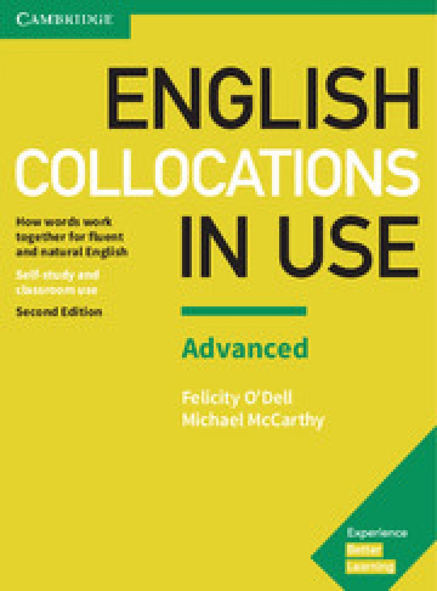 Michael, O`dell, Felicity Mccarthy English Collocations in Use Advanced Book with Answers 