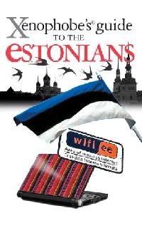 Opik, Lembit Xenophobes guide to the estonians 