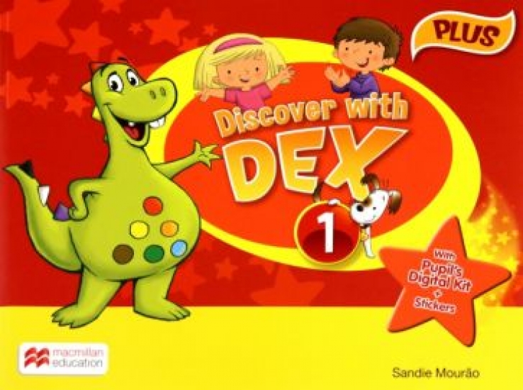 Medwell Claire, Mourao Sandie Discover with Dex. Level 1. Pupil's Book Plus Pack 