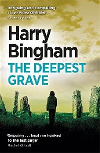 Harry, Bingham Deepest grave 