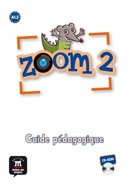 Jonville C. Zoom 2. Guide pedagogique. CD-ROM 