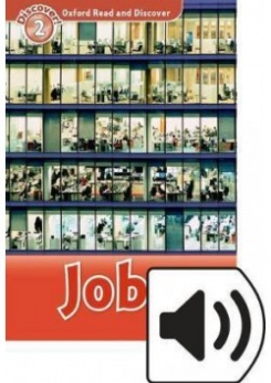 Khanduri Kamini Oxford Read and Discover: Level 2. Jobs with MP3 download 