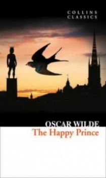 Wilde Oscar The Happy Prince and Other Stories 
