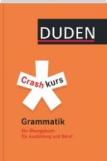 Duden - Crashkurs Grammatik 