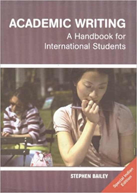 Bailey Academic Writing A Handbook for International Students 