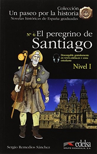Sanchez S.R. El peregrino de Santiago. Nivel 1 