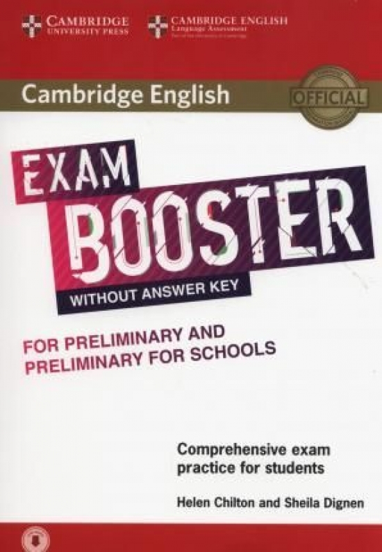 Chilton Helen, Dignen Sheila Cambridge English Exam Booster for Preliminary and Preliminary for Schools without Answer Key with Audio Comprehensive Exam Practice for Students 