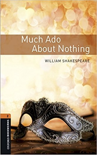Shakespeare William Oxford Bookworms Library 2: Much Ado About Nothing with MP3 download 