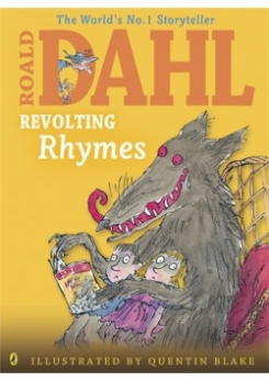 Dahl Roald Revolting Rhymes 
