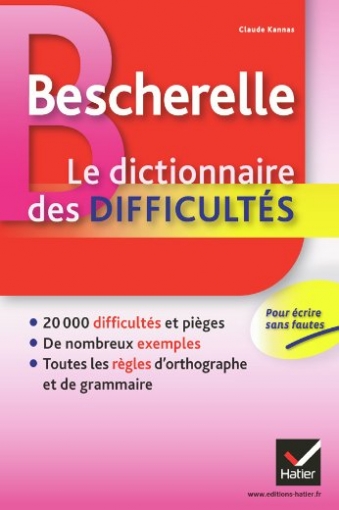 Kannas C. Bescherelle, Le dictionnaire des difficultes 