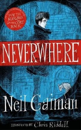 Gaiman Neil Neverwhere ILLUSTRATED edition 