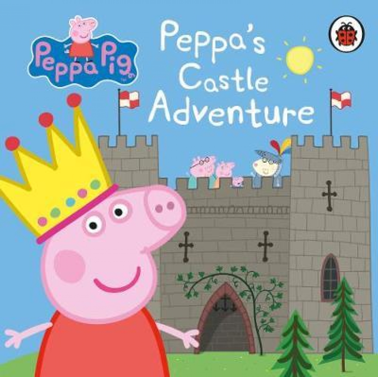 Peppa Pig: Peppa's Castle Adventure. Board book 