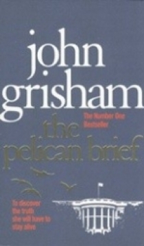 Grisham J. Pelican Brief 