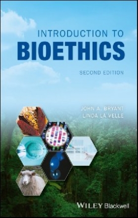 Bryant Introduction to Bioethics, 2nd Edition 