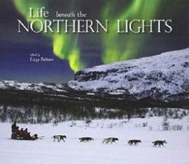 Pattison, Lizzy Life beneath the northern lights 