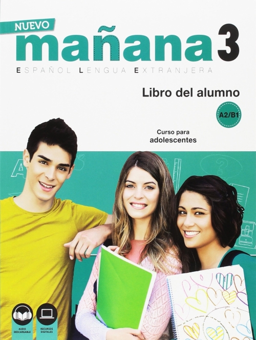 Ortega Mila B. Nuevo Manana 3. Libro del alumno A2-B1 