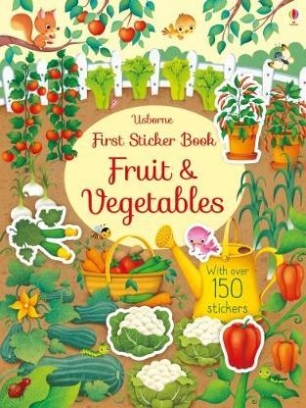 Watson Hannah First Sticker Book: Fruit and Vegetables 
