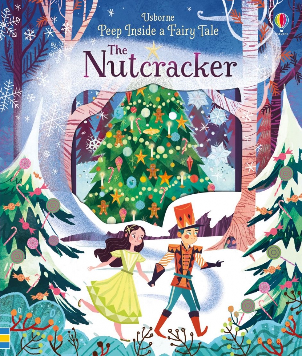 Milbourne Anna Peep Inside a Fairy Tale The Nutcracker 