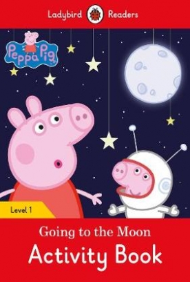 Peppa Pig. Going to the Moon. Activity Book 