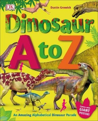 Growick Dustin Dinosaur A to Z 