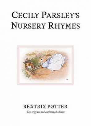 Potter Beatrix Cecily Parsley's Nursery Rhymes 