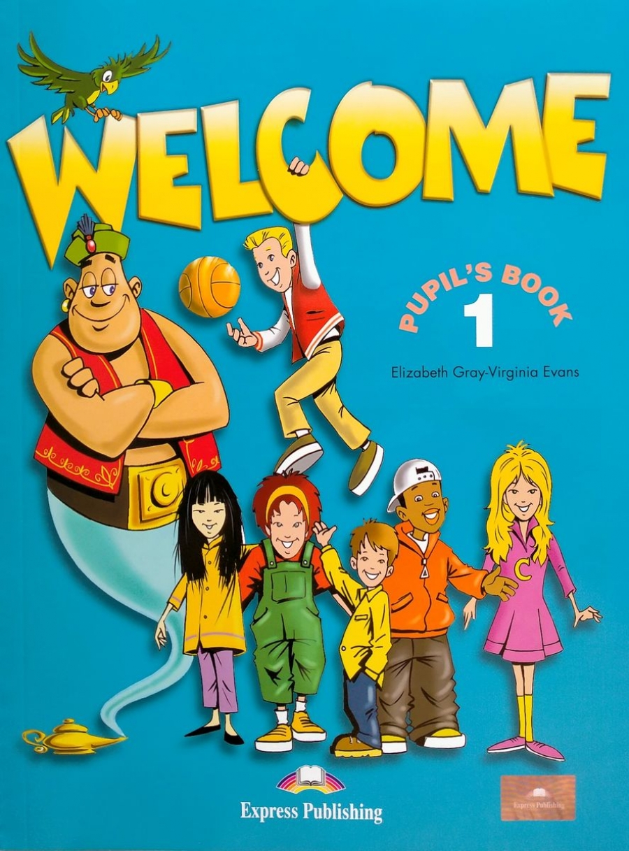  , Gray Elizabeth Welcome 1. Pupil's Book with Alphabet Book  