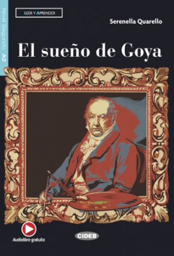 Quarello Serenella El Sueno De Goya y Audiolibro Gratuito 
