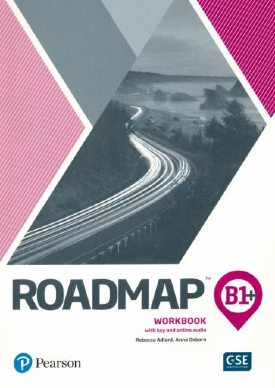 Osborn Anna, Adlard Rebecca Roadmap B1+. Workbook with Digital Resources 