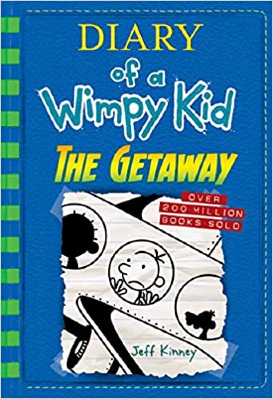 Kinney Jeff Diary of a wimpy kid: the getaway (book 12) 