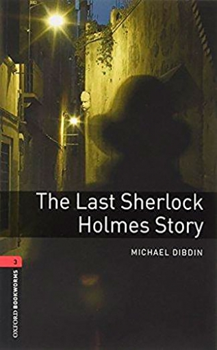 Dibdin Michael The Last Sherlock Holmes Story 