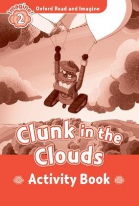 Shipton Paul Clunk in the Clouds. Activity Book 