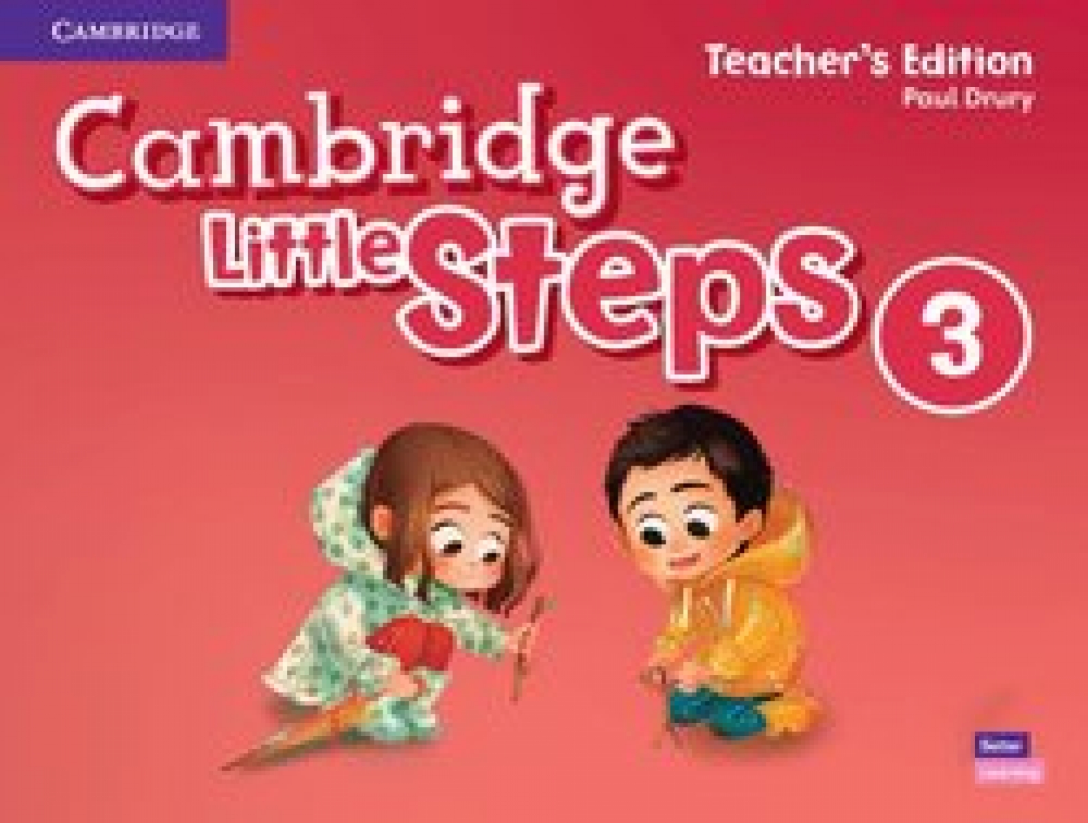 Drury Paul Cambridge Little Steps 3. Teacher's Edition 