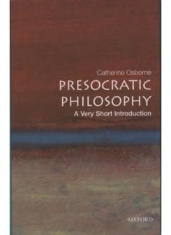 Osborne Presocratic Philosophy: Very Short Introduction 