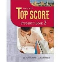 James Styring and Jayne Wildman Top Score 2 Student's Book 