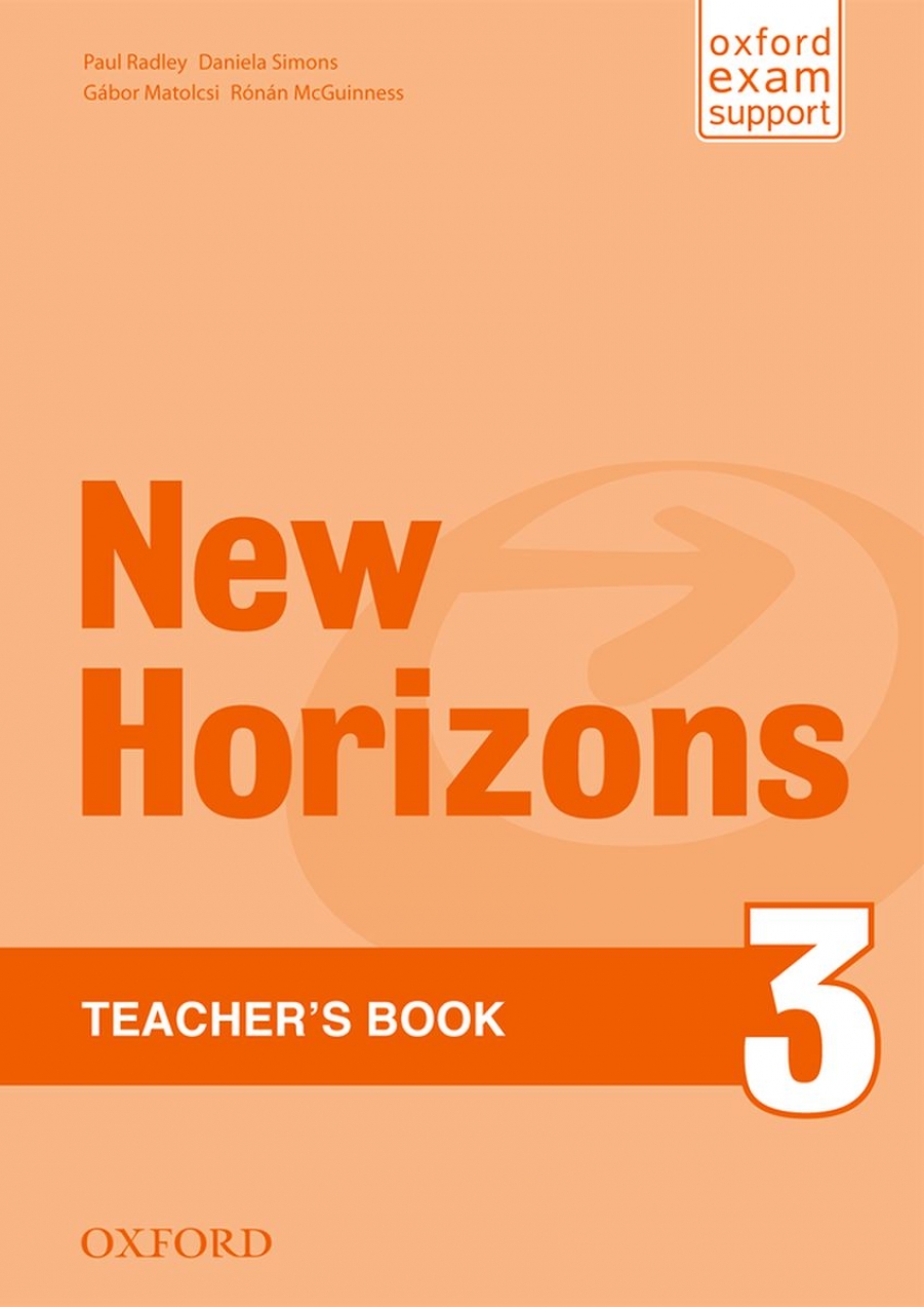 Paul Radley, Daniela Simons New Horizons 3 Teachers Book 