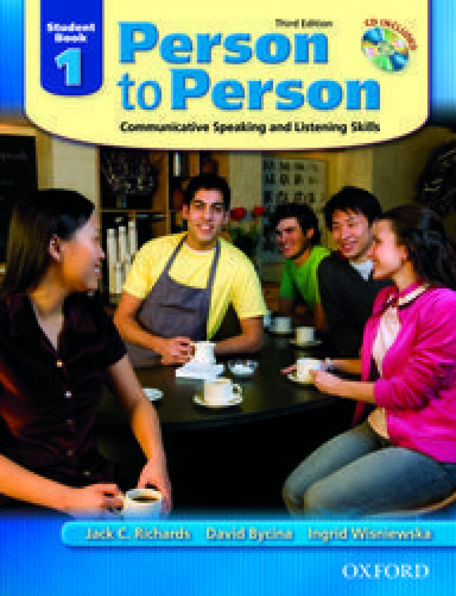Jack Richards, David Bycina and Ingrid Wisniewska Person to Person Third Edition 1 Student Book (with Student Audio CD) 