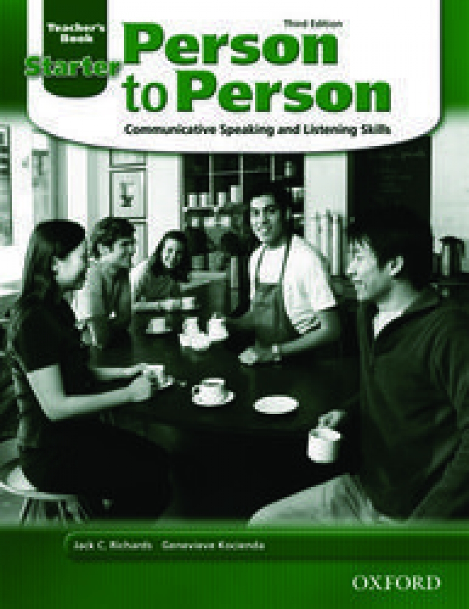 Jack Richards, David Bycina and Ingrid Wisniewska Person to Person Third Edition Starter Teacher's Book 
