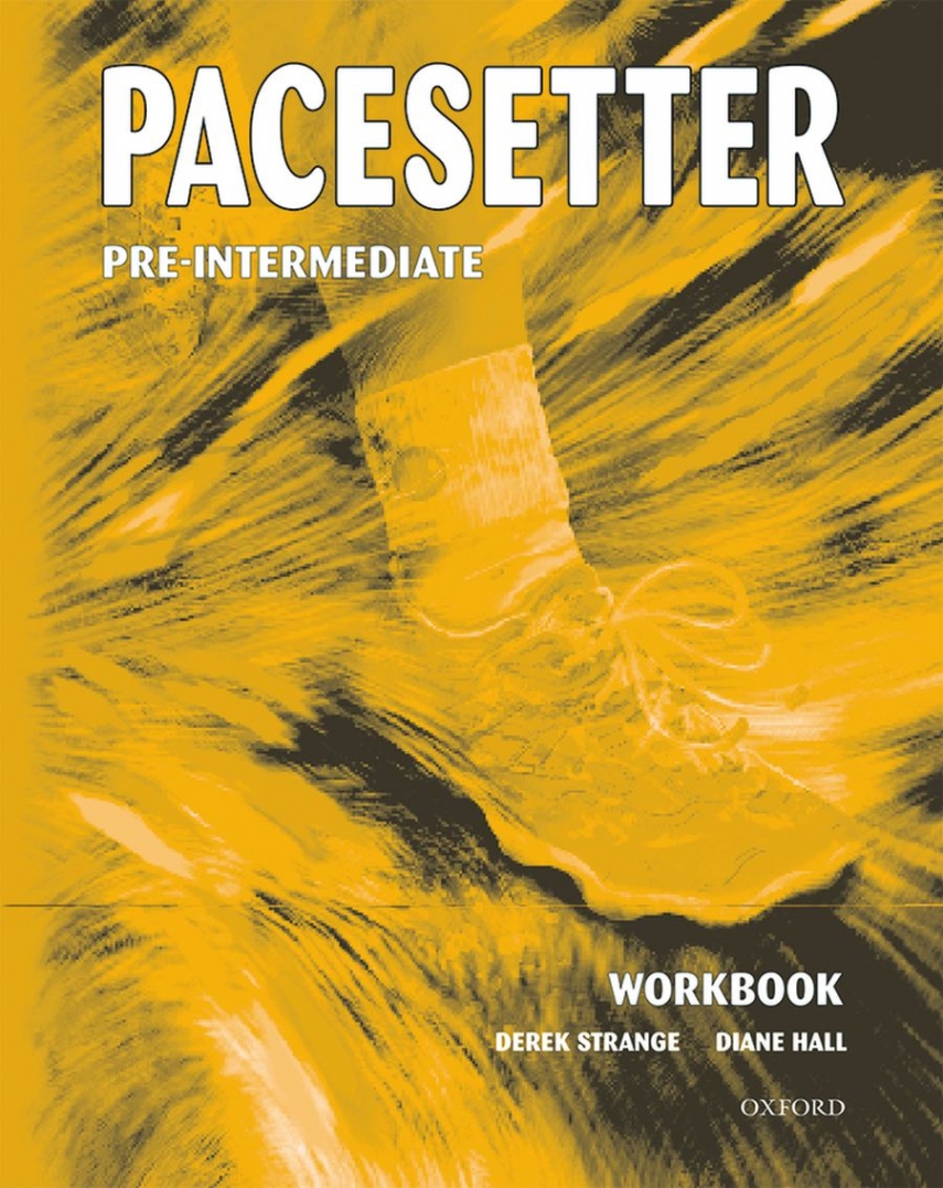 Pacesetter Pre-Intermediate Workbook - Derek Strange and Diane Hall, Купить  c быстрой доставкой или самовывозом, ISBN 978-0-194-36336-5 - КомБук  (Combook.RU)